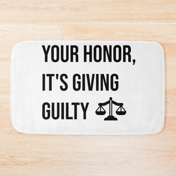 Item preview, Your honor it's giving guilty  designed and sold by Creations by lyne.