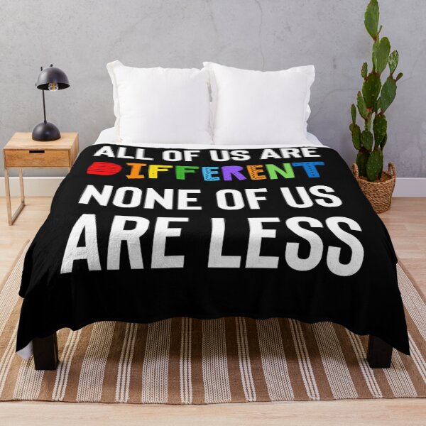 Item preview,  All Of Us Are Different. None Of Us Are Less. designed and sold by AULRIN.