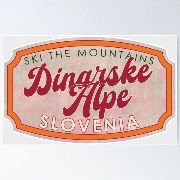 Item preview, Dinaric Alps, Slovenia, Ski, textured skiing badge designed and sold by Wanderful-roads.