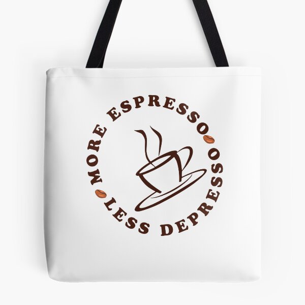 Item preview, More espresso, less depresso designed and sold by darshants.
