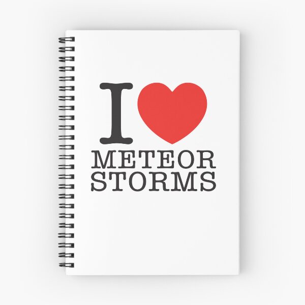 Item preview, I Love Meteor Storms designed and sold by shitpostee.