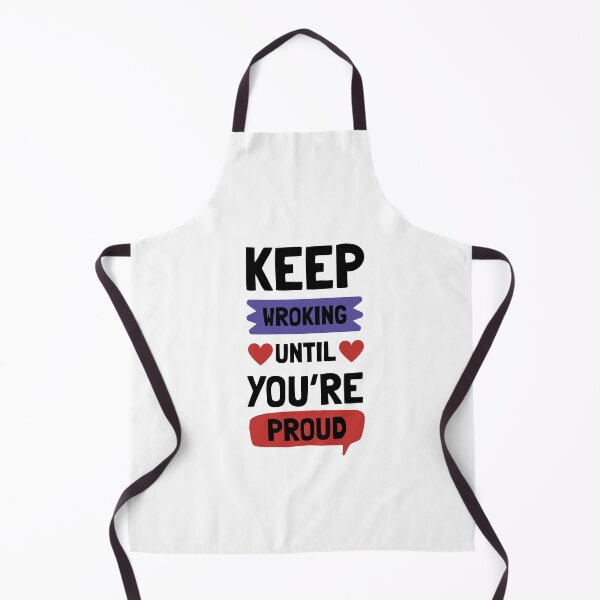 Item preview, Keep working until you are proud designed and sold by darshants.