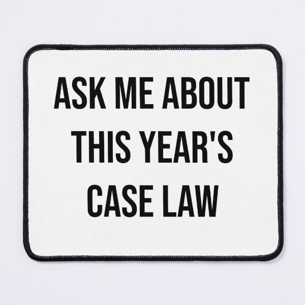 Item preview, Ask me about this year's case law  designed and sold by Creations by lyne.