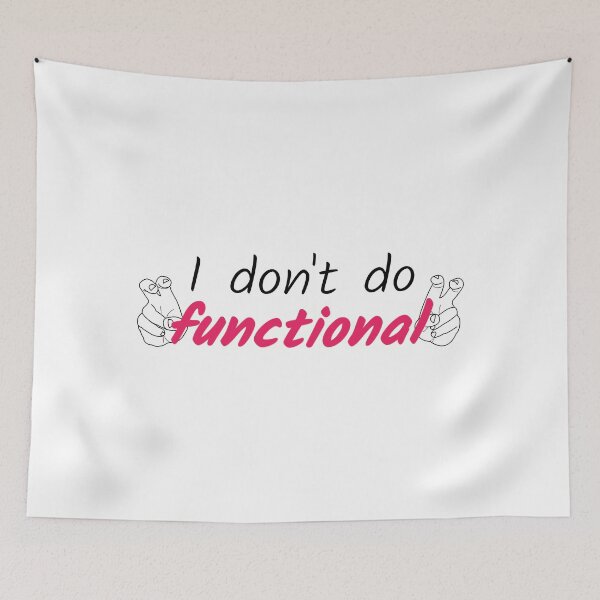 Item preview, I don't do "functional" designed and sold by ArtyPants82.