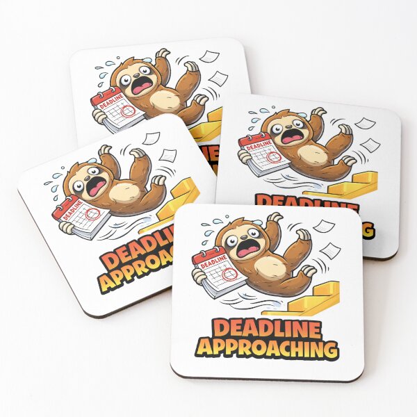 Item preview, Deadline Approaching Funny Sloth Panic Work Meme designed and sold by the-dovlat.