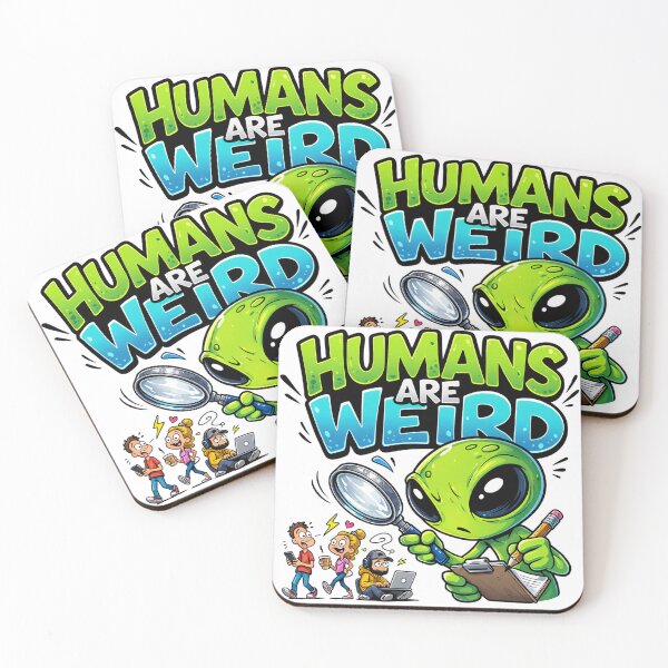 Item preview, Humans Are Weird Funny Alien Observing Meme designed and sold by the-dovlat.