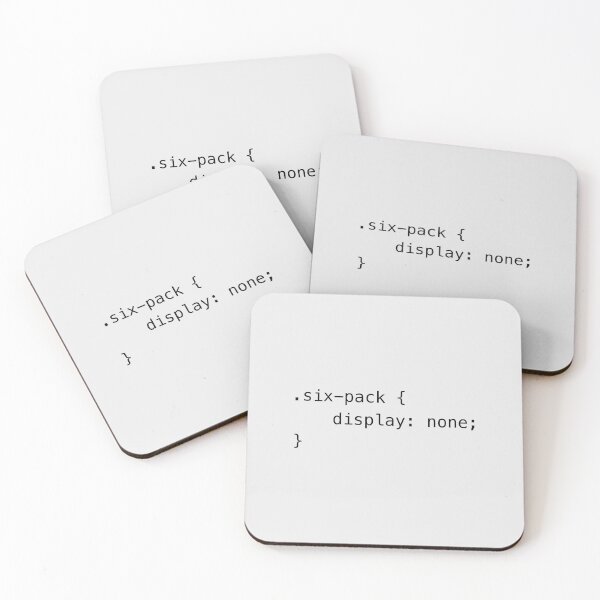 Item preview, Funny Programming CSS - six-pack display none designed and sold by ArtyPants82.
