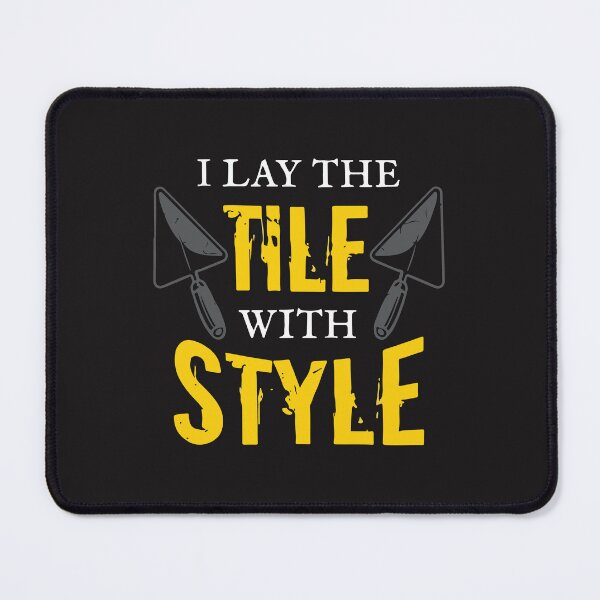 Item preview, I Lay The Tile Funny Flooring Installer Tiler Construction Design designed and sold by kiralynstration.