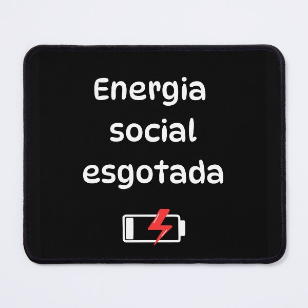 Item preview, Energia social esgotada designed and sold by Silent Mood.