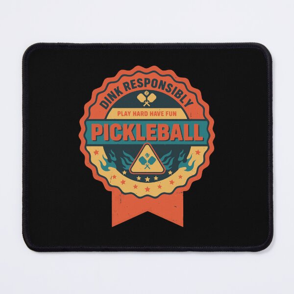Item preview, Pickleball Dink Responsibly Play Hard Have Fun designed and sold by LuminOrb.