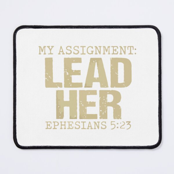 Item preview, My Assignment Lead Her Ephesians 5 23 Christian Husband Faith Design designed and sold by kiralynstration.