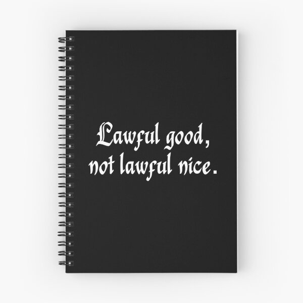 Item preview, Lawful Good Not Lawful Nice Tabletop Quote designed and sold by prdcycqi97.