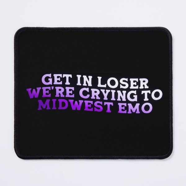 Item preview, Get In Loser, We're Crying To Midwest Emo Bumper designed and sold by liora1pastel.
