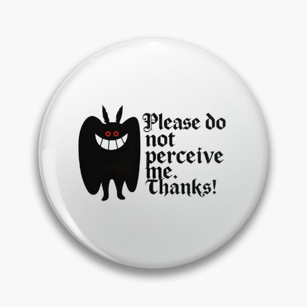Item preview, Do Not Perceive Me Funny Mothman Meme designed and sold by ylodecdtv11.