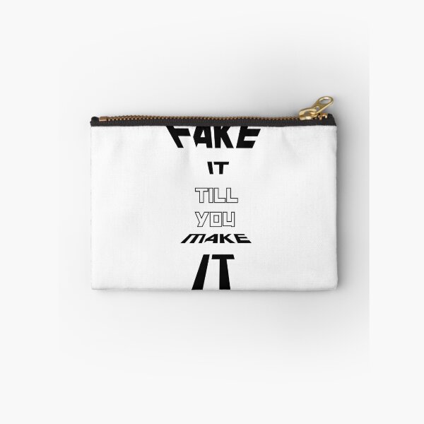 Item preview, Fake it till u make it  designed and sold by Starphil.