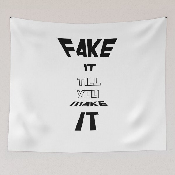 Item preview, Fake it till u make it  designed and sold by Starphil.