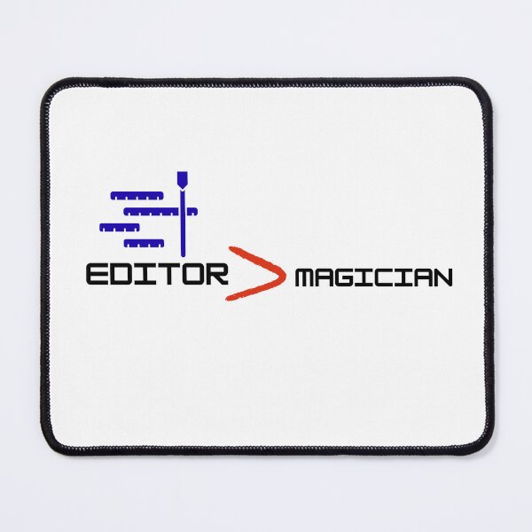 Item preview, Editor is greater than Magician | Filmmaking Motivation designed and sold by Panda-creates.