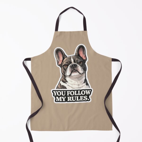 Item preview, French Bulldog Attitude Collection – YOU FOLLOW MY RULES Funny Frenchie Dog Meme designed and sold by Frenchie Fever.