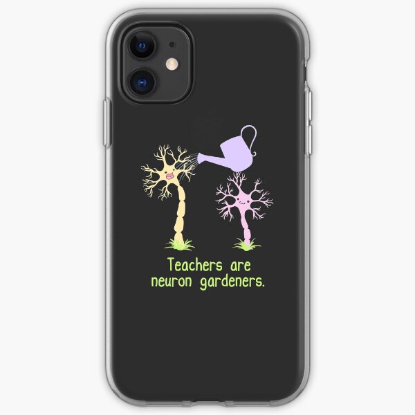Teachers Are Neuron Gardeners iPhone Soft Case