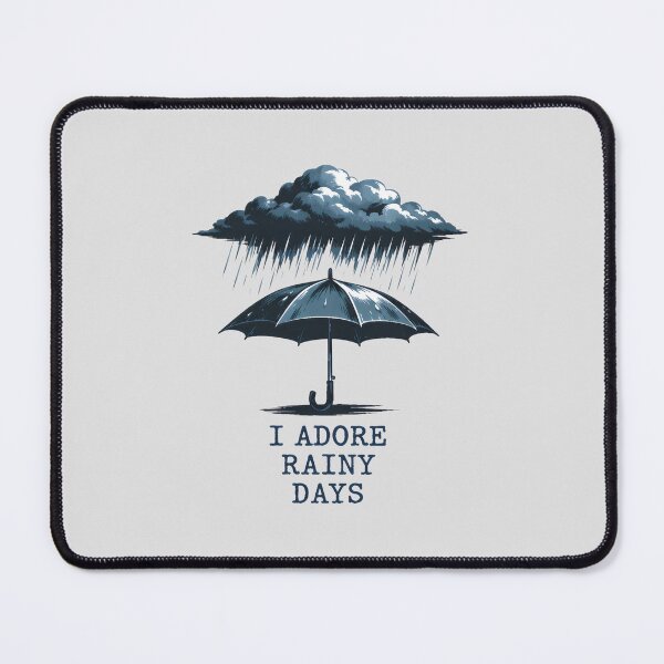Item preview, I Adore Rainy Days Pluviophile Moody Graphic designed and sold by SplashTastic.