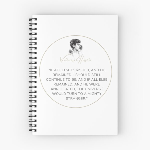 Item preview, Wuthering Heights Emily Bronte Quote "If all else perished, and he remained..." designed and sold by Ink&Iron.