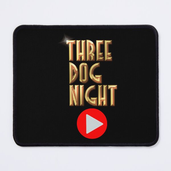 Item preview, Three Dog Nights designed and sold by amol9999.