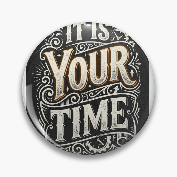 Item preview, It is your time  designed and sold by Surajhub.
