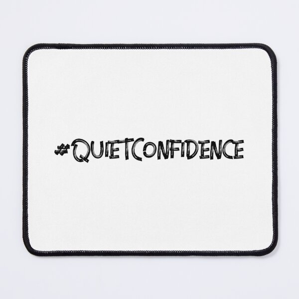 Item preview, #QuietConfidence Hashtag T-Shirt designed and sold by DwishOriginals.