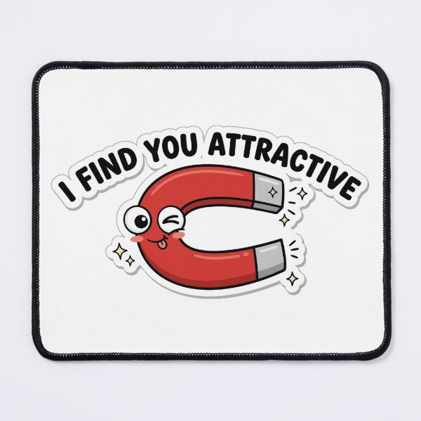 Item preview, I I Find You Attractive Funny Magnet Pun designed and sold by mancikart.