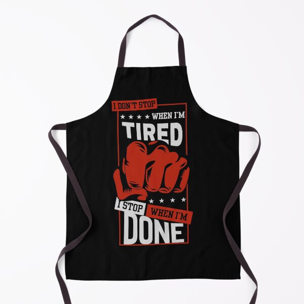 Item preview, I Don’t Stop When I’m Tired Quote designed and sold by amazingcorner.