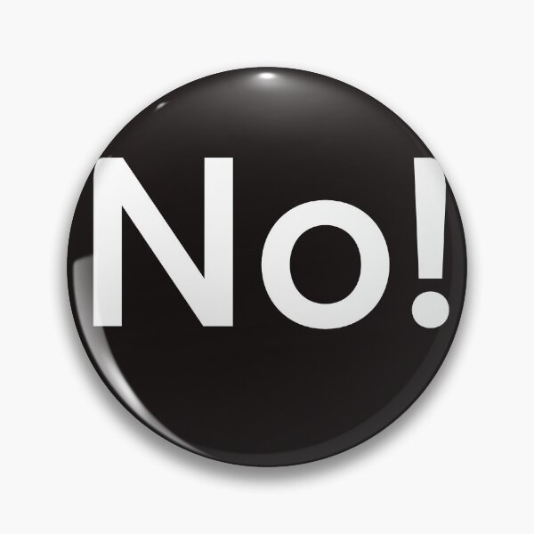 Item preview, The answer is no, no, and no. designed and sold by Susanna Schorr.