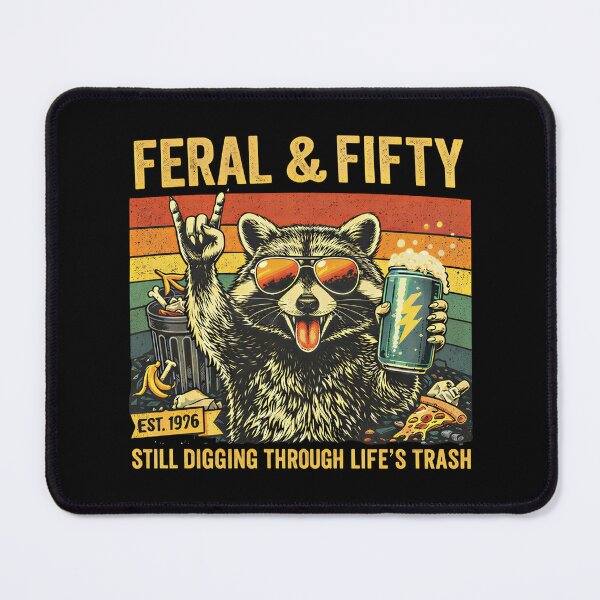 Item preview, Feral and Fifty 50th Birthday Sarcastic Fiftieth designed and sold by Blok45.