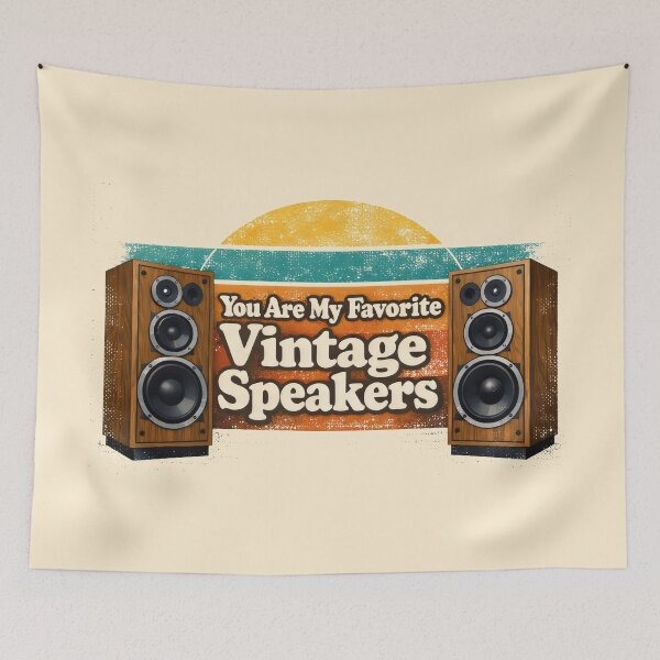Item preview, You Are My Favorite Vintage Speakers Retro 70s Style Analog Sound designed and sold by SplashTastic.