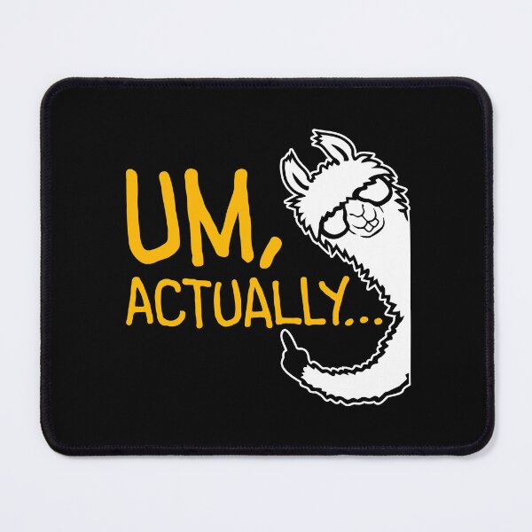 Item preview, Um Actually Llama Alpaca Finger Pointing Smug Nerd Correction designed and sold by shirt-o-mat.