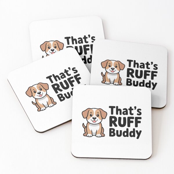 Item preview, That's Ruff Buddy – Cute Kawaii Dog Pun Gift designed and sold by PMCreative.