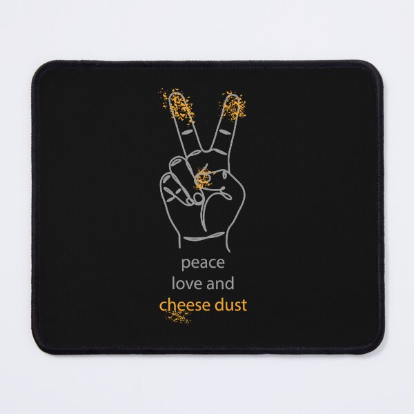 Item preview, Peace, Love, and Cheese Dust designed and sold by Creation Haus.