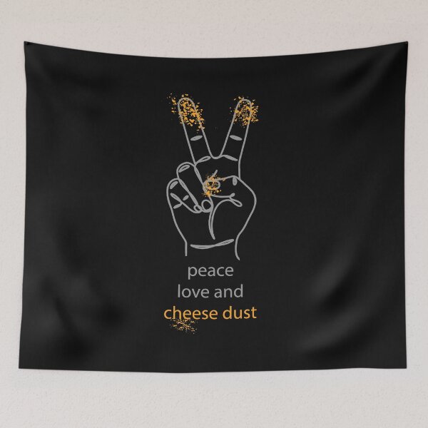 Item preview, Peace, Love, and Cheese Dust designed and sold by Creation Haus.