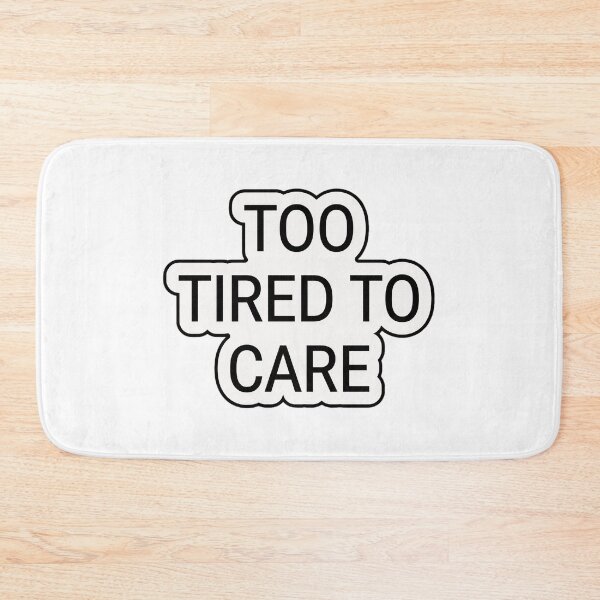 Item preview, Too Tired To Care Typography | Minimal Aesthetic Quote Design designed and sold by Morden-Design.