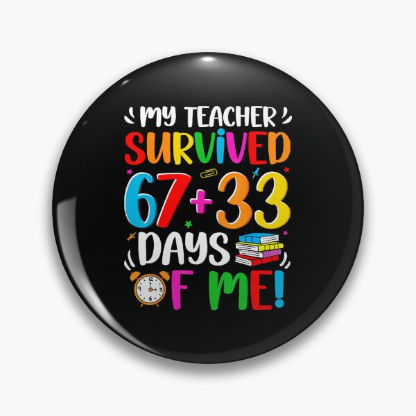 Item preview, My Teacher Survived 67+33 Days Of Me Funny School Humor designed and sold by gladysenglish.