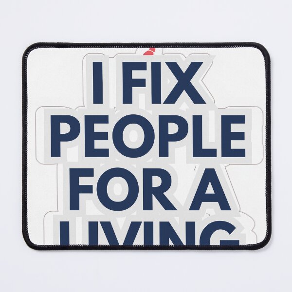 Item preview, I Fix People For a Living — Funny Physio Sticker designed and sold by AnkerShopping.