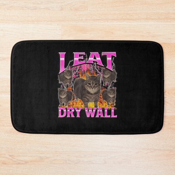 Item preview, I Eat Dry Wall Cat Meme Chaos designed and sold by tadmercado.