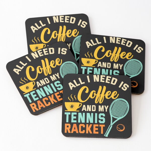 Item preview, All I Need Is Coffee and My Tennis Racket Funny Tennis designed and sold by WayTBeenkenArt.