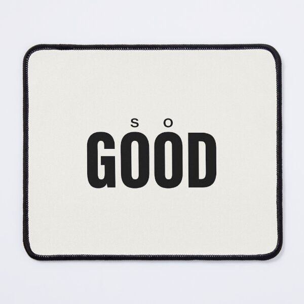 Item preview, Minimalist "so GOOD" Bold Typography Streetwear Aesthetic designed and sold by trepiu.
