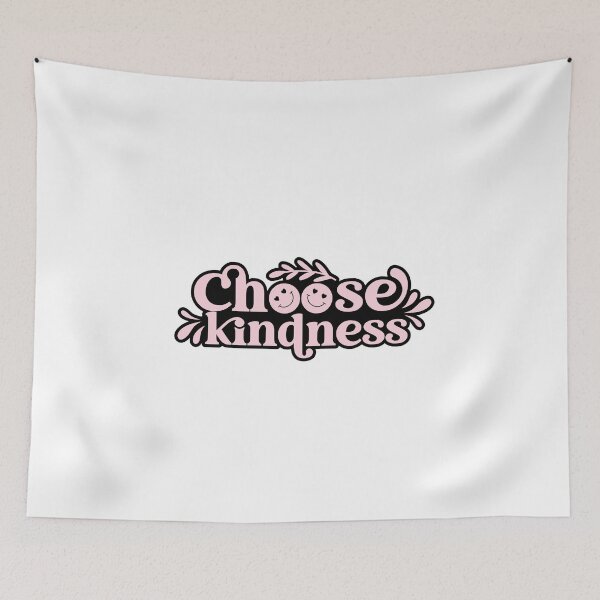 Aperçu de l'œuvre ? Choose Kindness - Positive & Kind quote créée et vendue par FunSticky14.
