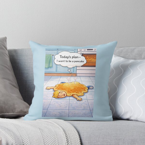 Item preview, Today's plan - I want to be a pancake designed and sold by Atelierby-Anita.
