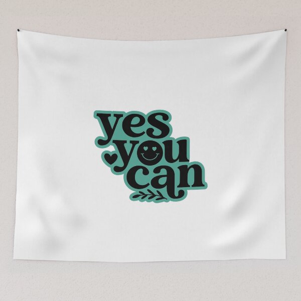 Item preview, Yes You Can - Motivational self confidence quote  designed and sold by FunSticky14.