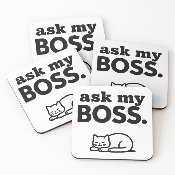 Item preview, Ask my Boss designed and sold by Creative Line Prints.