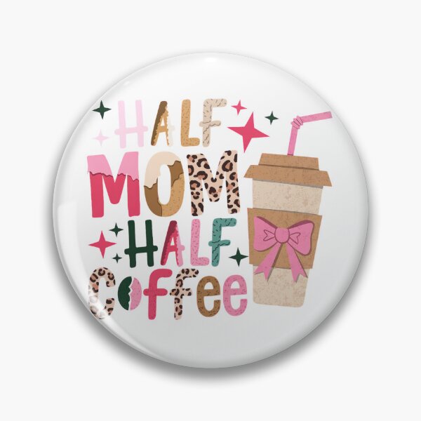 Item preview, Half Mom Half Coffee Retro Aesthetic Leopard Print Coffee Lover designed and sold by pixelspaperslab.