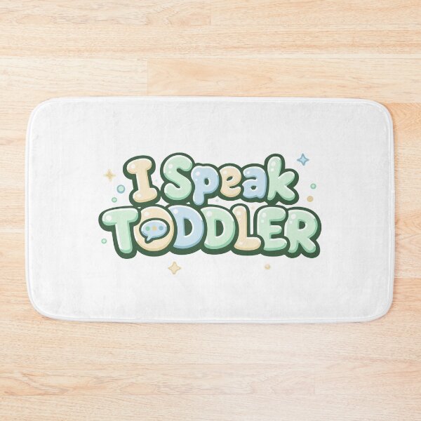 Item preview, I Speak Toddler Funny Parenting Humor Cute Kids Phrase designed and sold by lxmag.