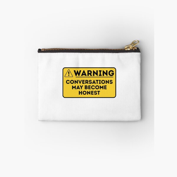 Item preview, Warning! Conversations May Become Honest Funny Safety Sign Humor Shirt designed and sold by Mysticgroovegoods.